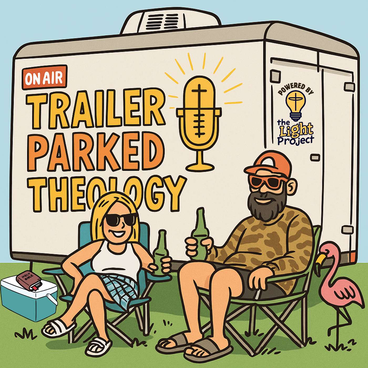 378: Trailer Parked Theology: The Gift of Unfamiliarity