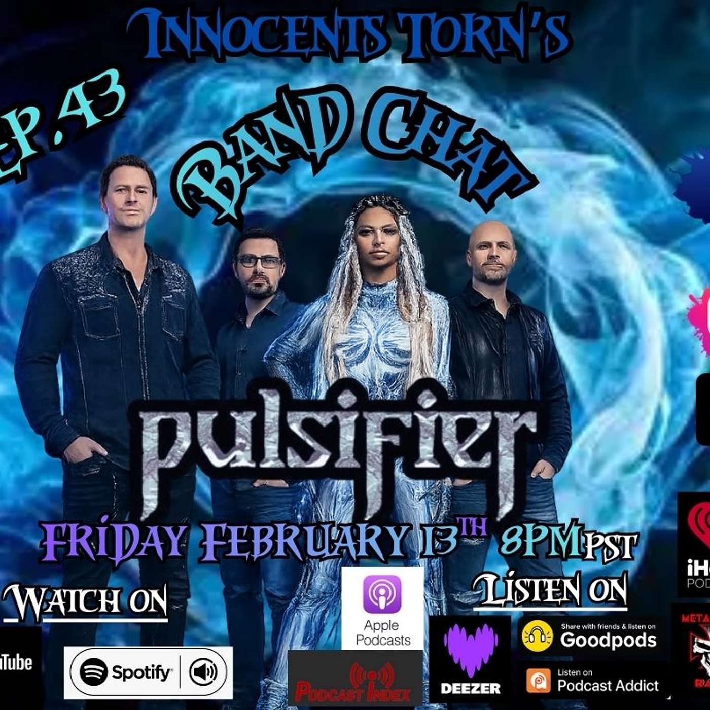 Innocents Torn's Band Chat Ep.43 W/ Special Guest Pulsifier episode artwork