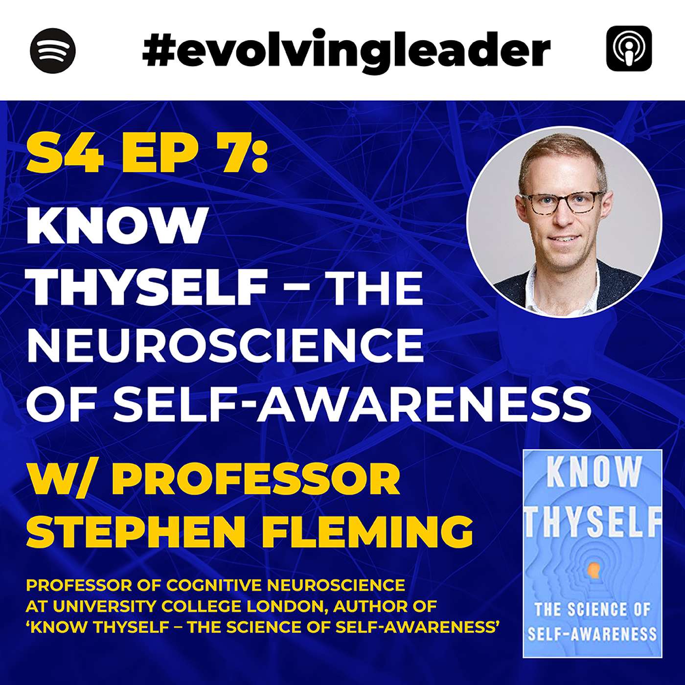 Know Thyself - the Neuroscience of Self-Awareness with Professor Stephen Fleming