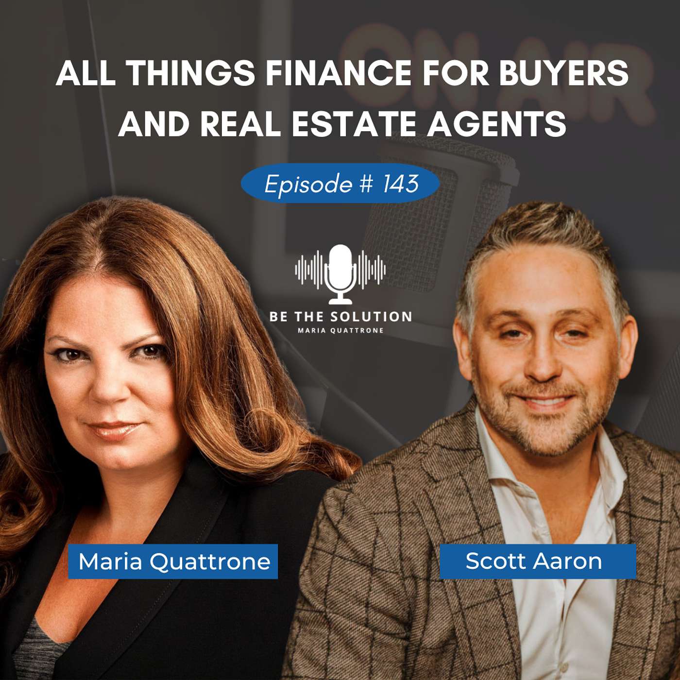 143. All Things Finance for Buyers and Real Estate Agents