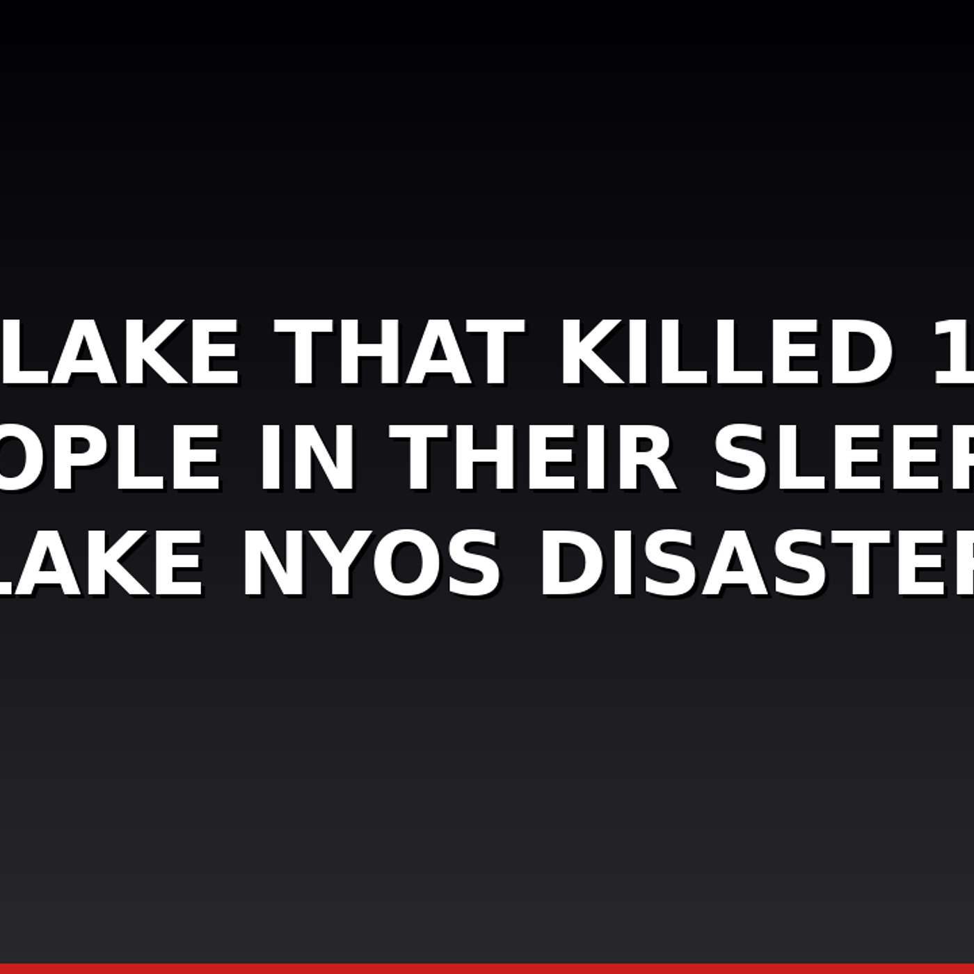 The Lake That Killed 1,746 People in Their Sleep — Lake Nyos Disaster