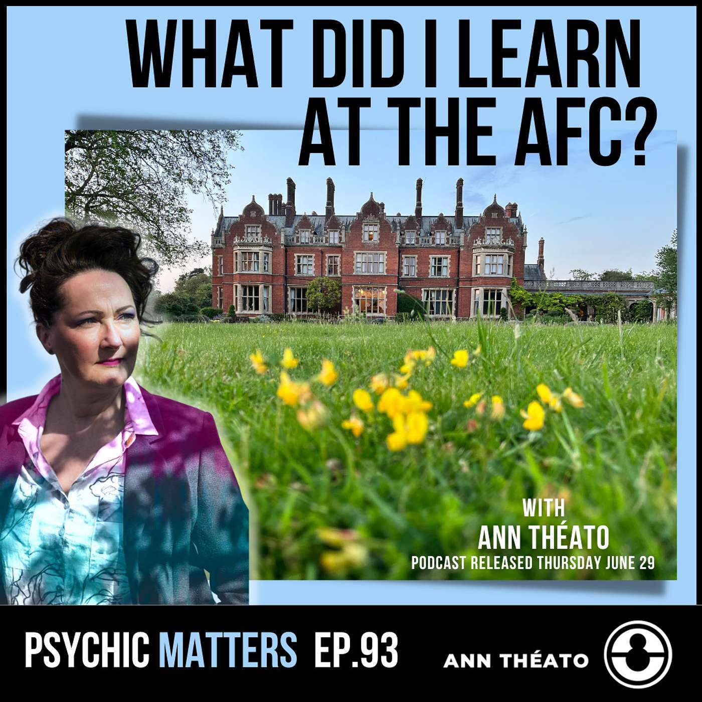 PM 093: What Did I Learn at the AFC? with Ann Théato