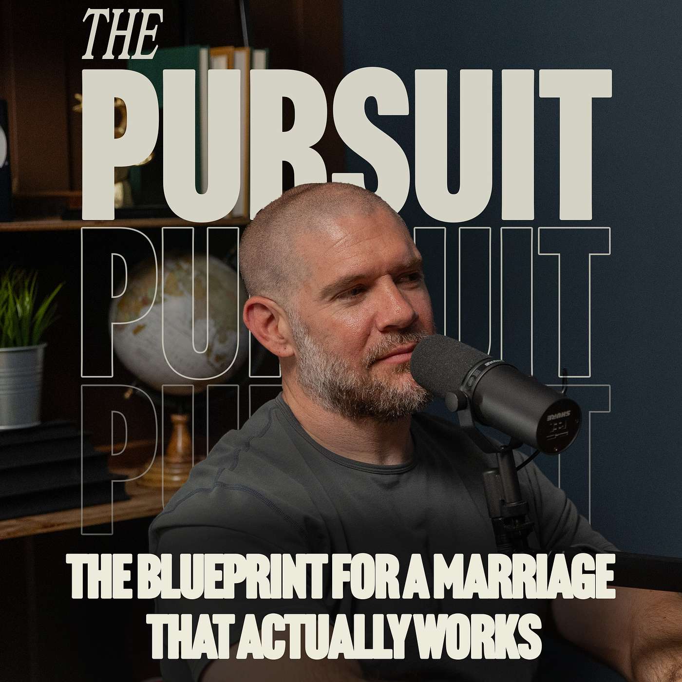 The Blueprint for a Marriage That Actually Works | The Pursuit with James Griffin episode artwork