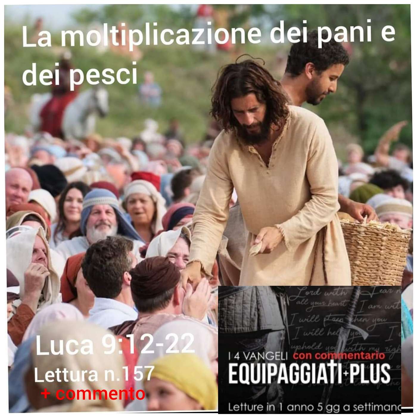 La moltiplicazione di pani e pesci - Luca 9:12-22 - #157 episode artwork