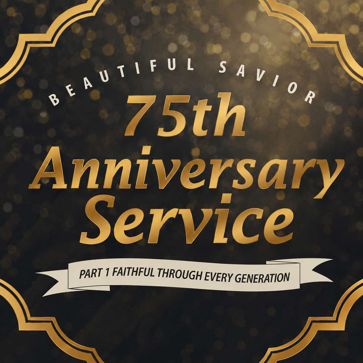 Faithful Through Every Generation | 75th Anniversary Sermon Guest Preacher Rev. Schultz episode artwork