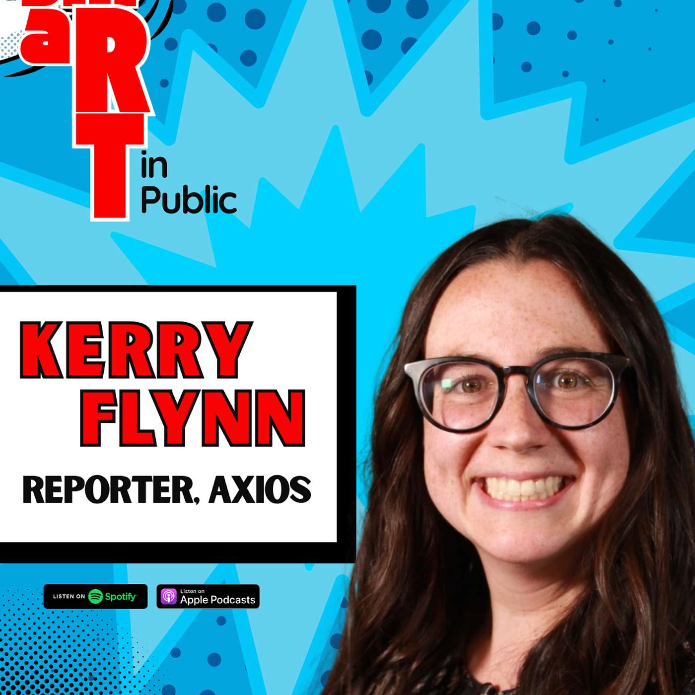 Why the Smartest Brands Are Betting on Creators with Kerry Flynn, Reporter at Axios Why the Smartest Brands Are Betting on Creators with Kerry Flynn, Reporter at Axios
