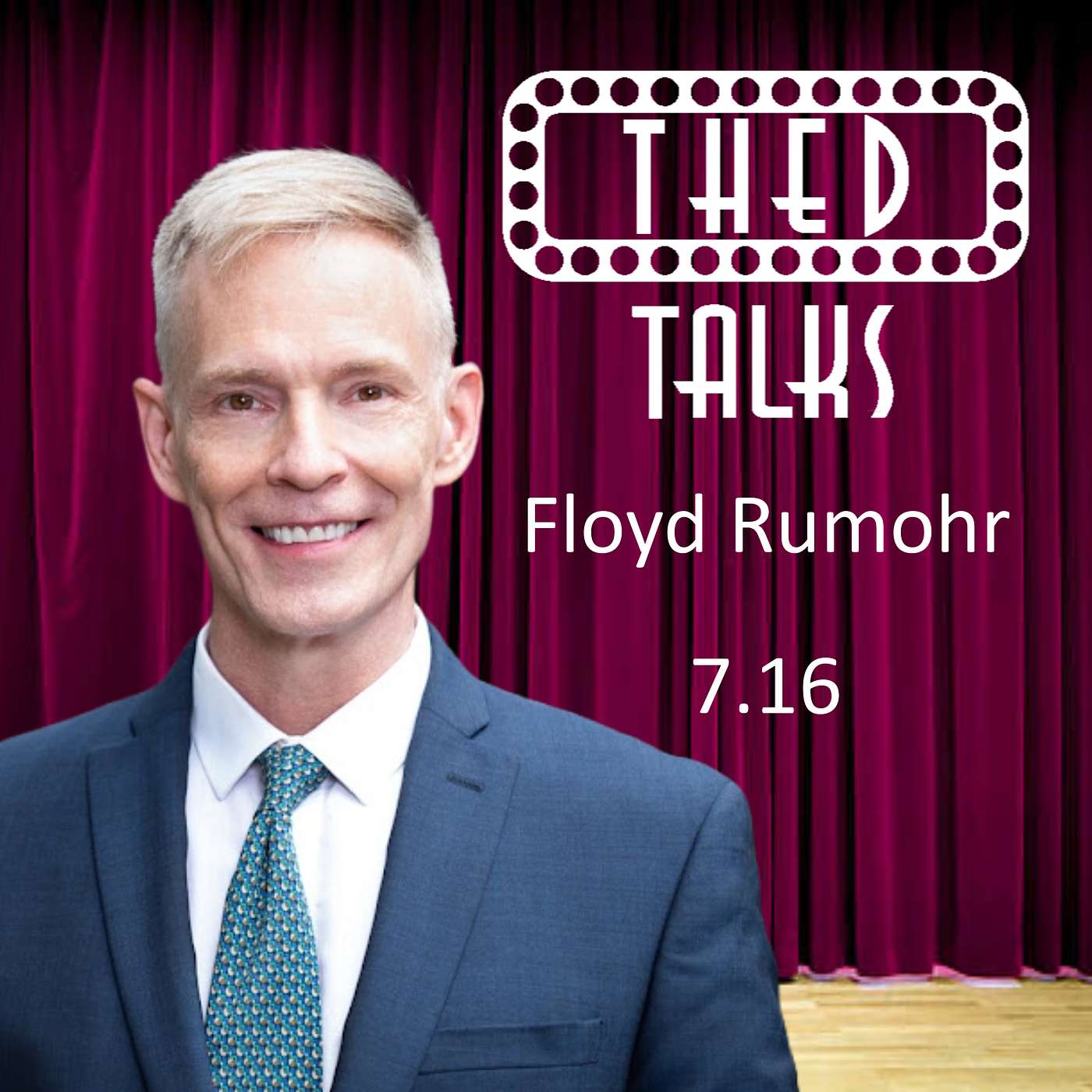 7.16 A Conversation with Floyd Rumohr