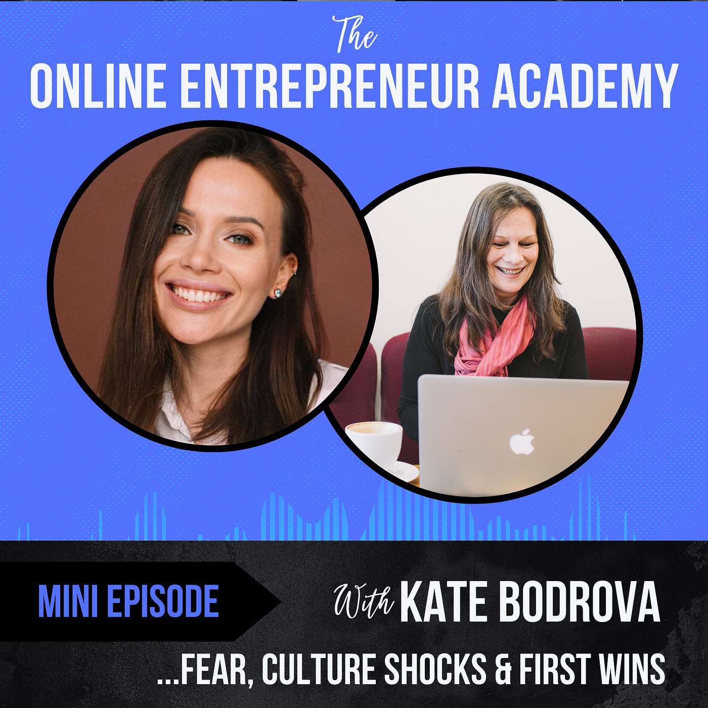 The Online Entrepreneur Academy Podcast