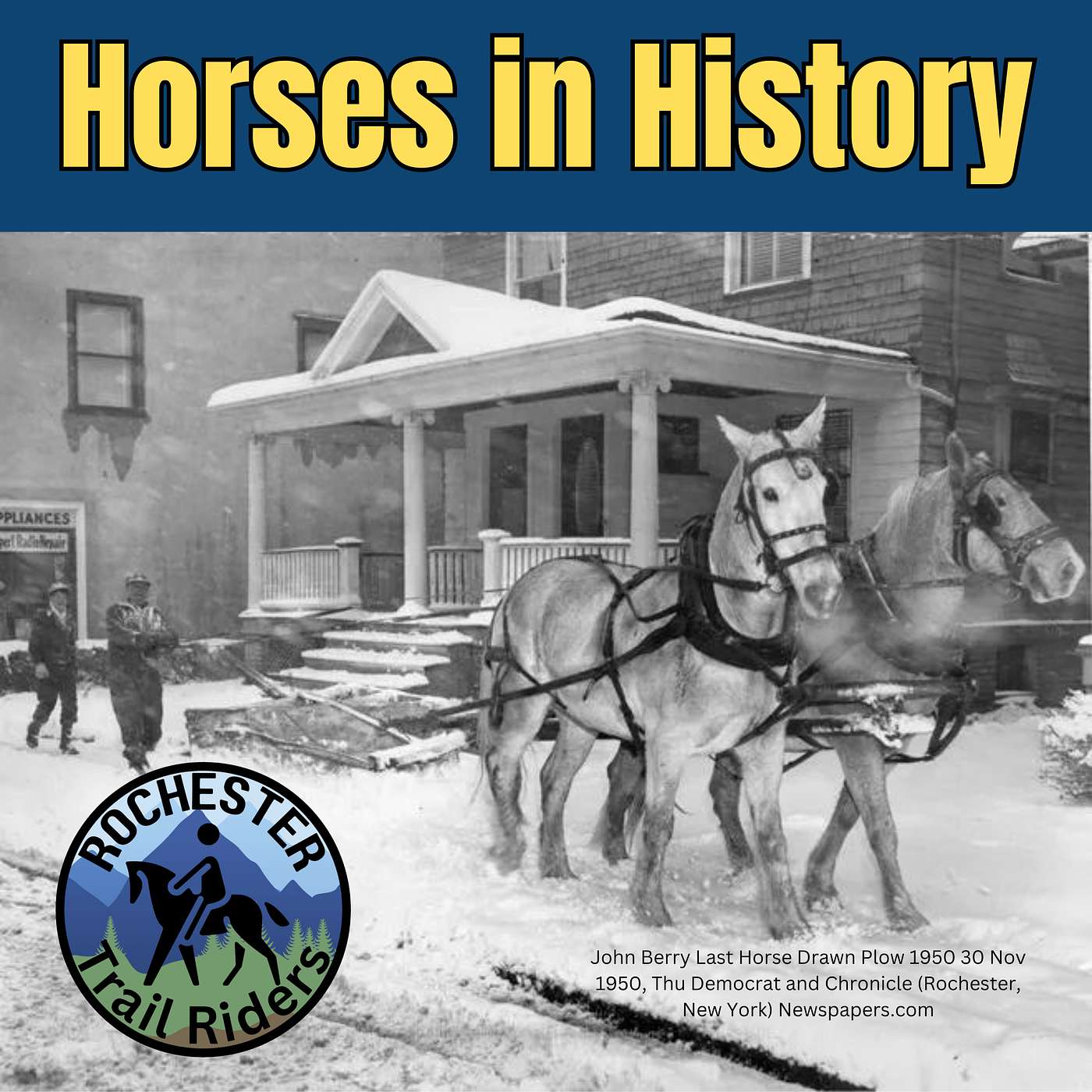 Horses in History: Sidewalk plowing in Rochester, NY