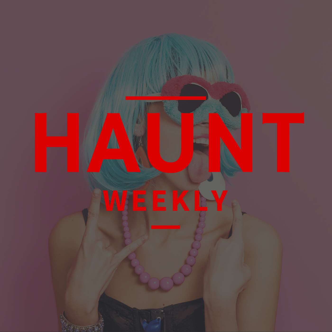 Haunt Weekly