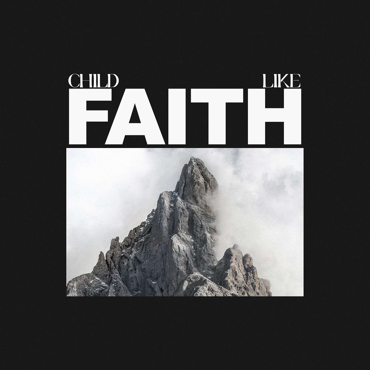 Childlike Faith - Pastor Zach Flaig - August 9, 2026 episode artwork
