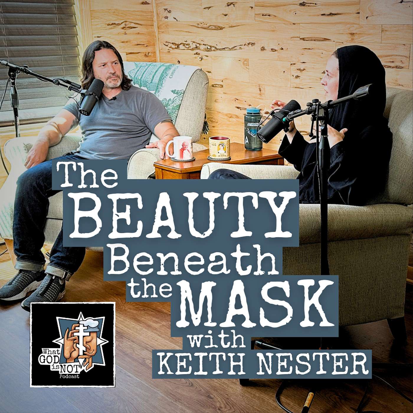 The Beauty Beneath the Mask with Keith Nester