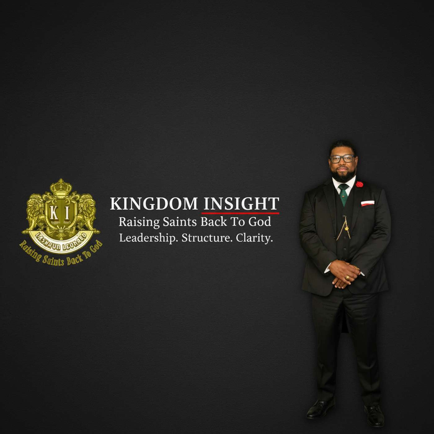 Kingdom Insight with Dr. L. K. Leonard