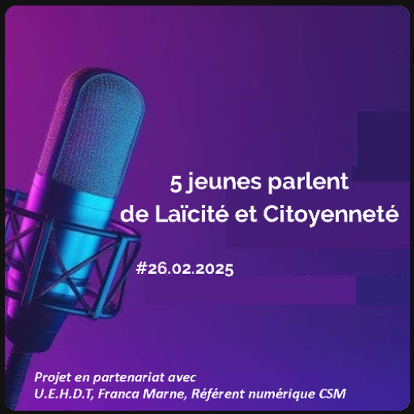 Les jeunes parlent de laïcité et citoyenneté