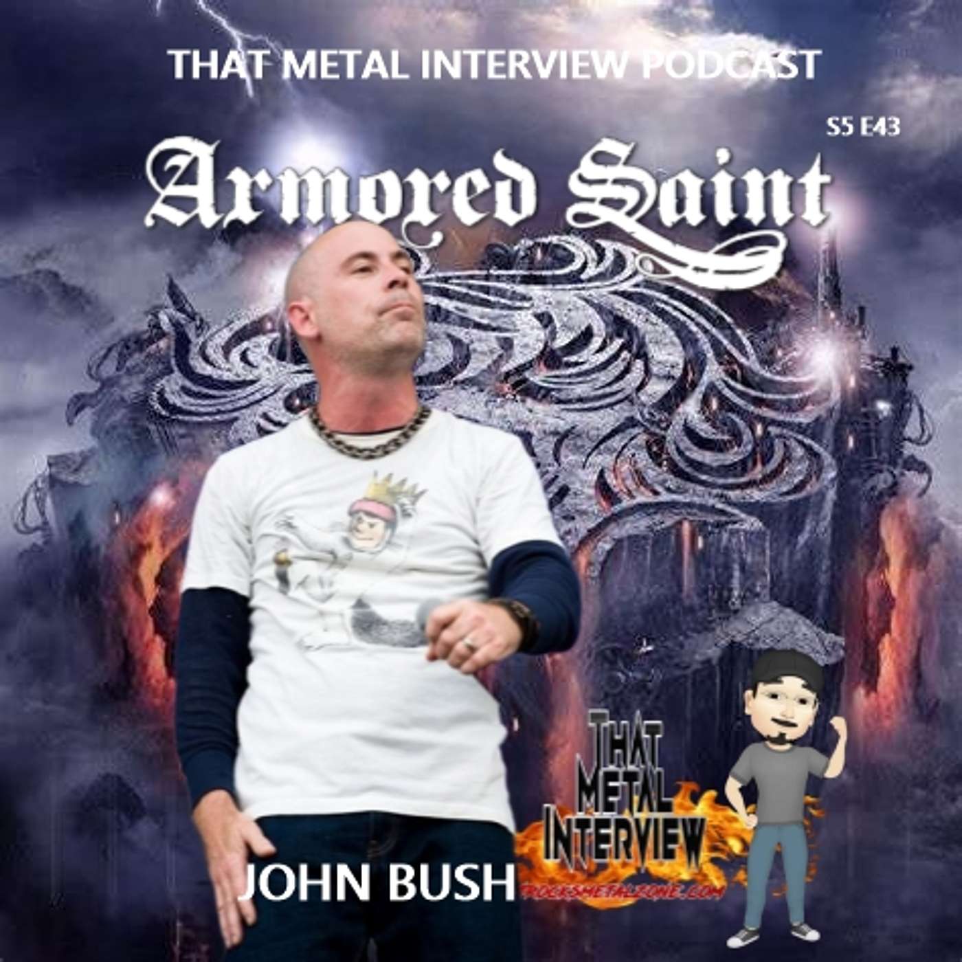 Interview w/John Bush of ARMORED SAINT S5 E43