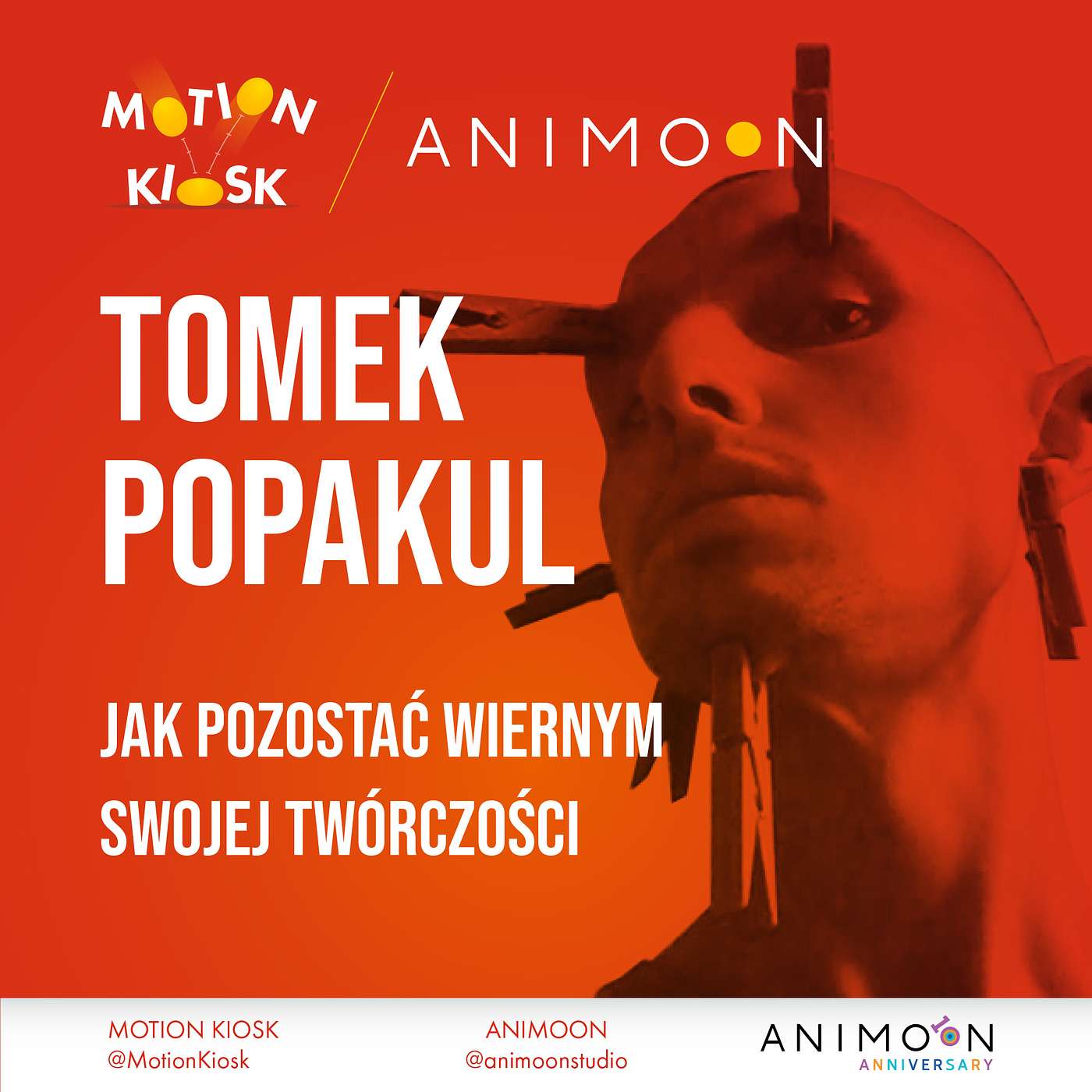 Animoon Anniversary - Tomek Popakul - Jak pozostać wiernym swojej twórczości