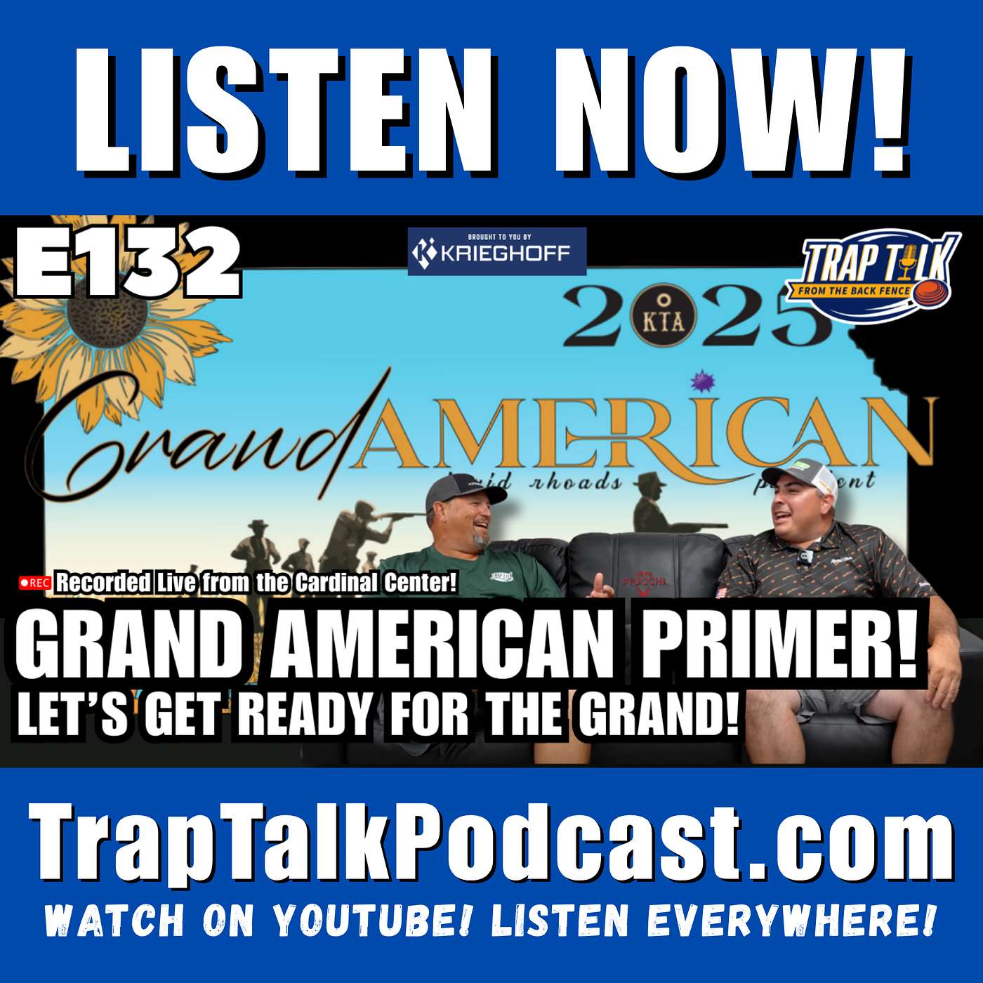 Let's Get Ready for the Grand American! Trap Talk #132