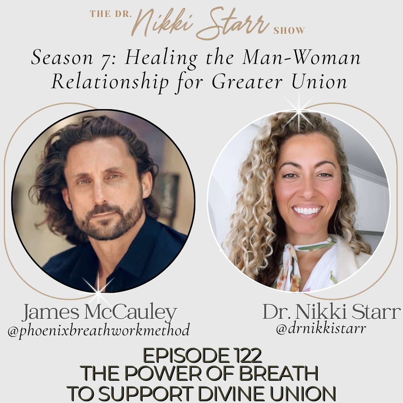 EPISODE 122: THE POWER OF BREATH TO SUPPORT DIVINE UNION WITH JAMES MCCAULEY
