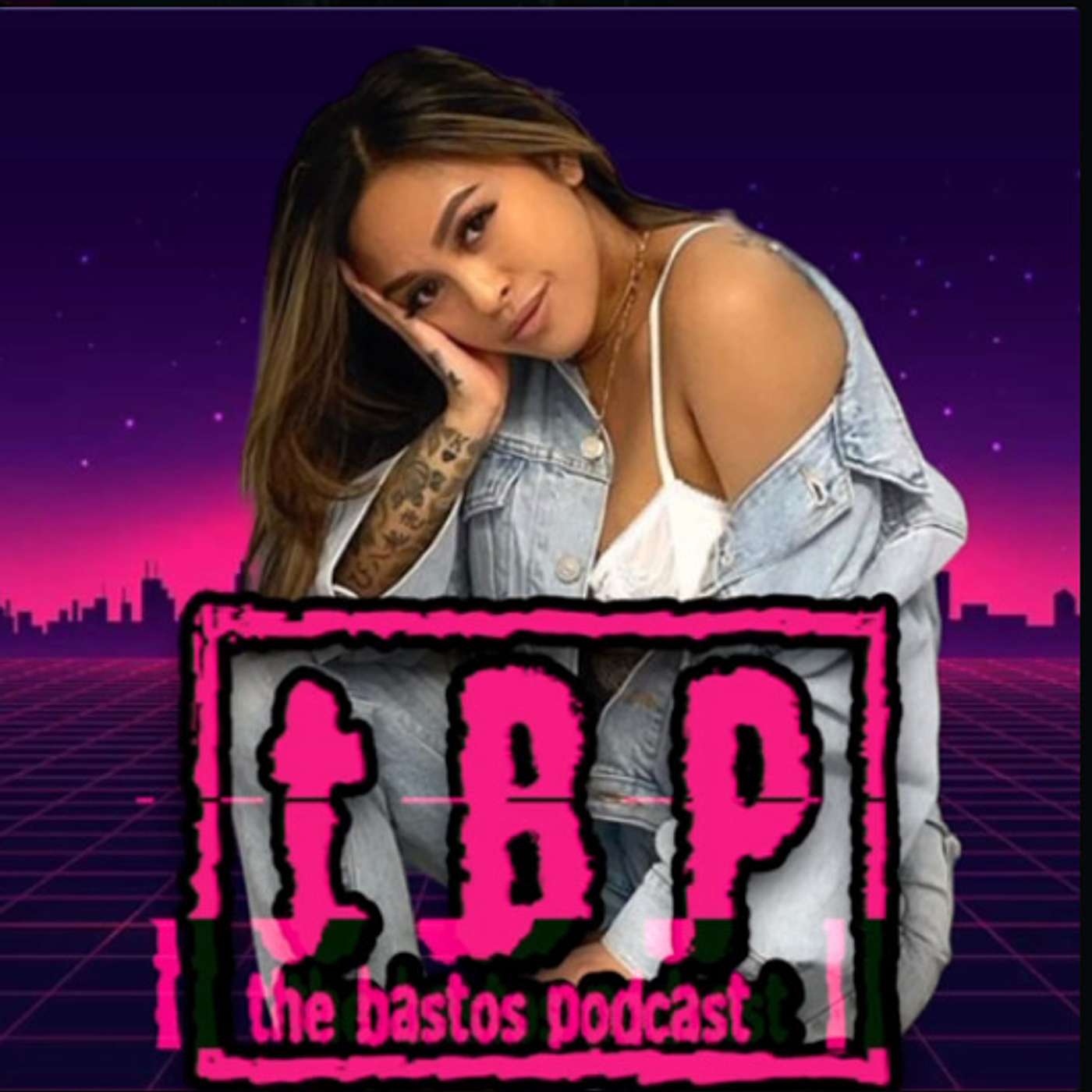 THE BASTOS PODCAST