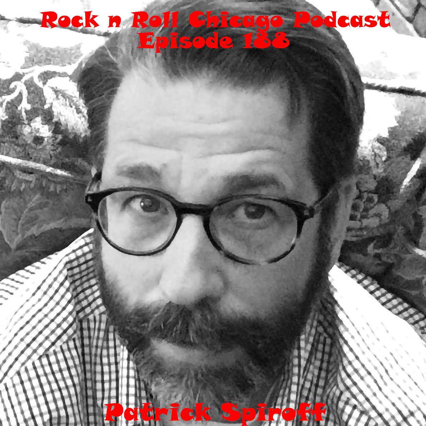 Ep 188 Patrick Spiroff