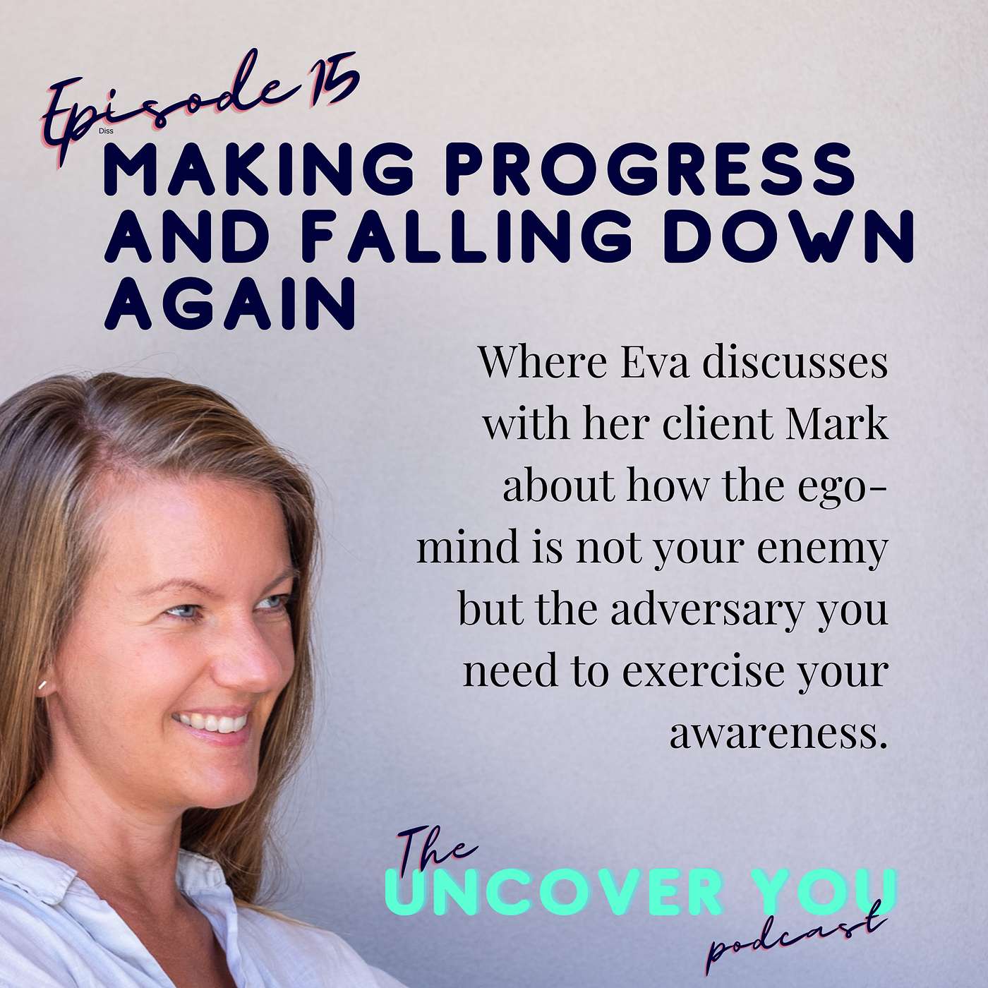 The Uncover YOU podcast
