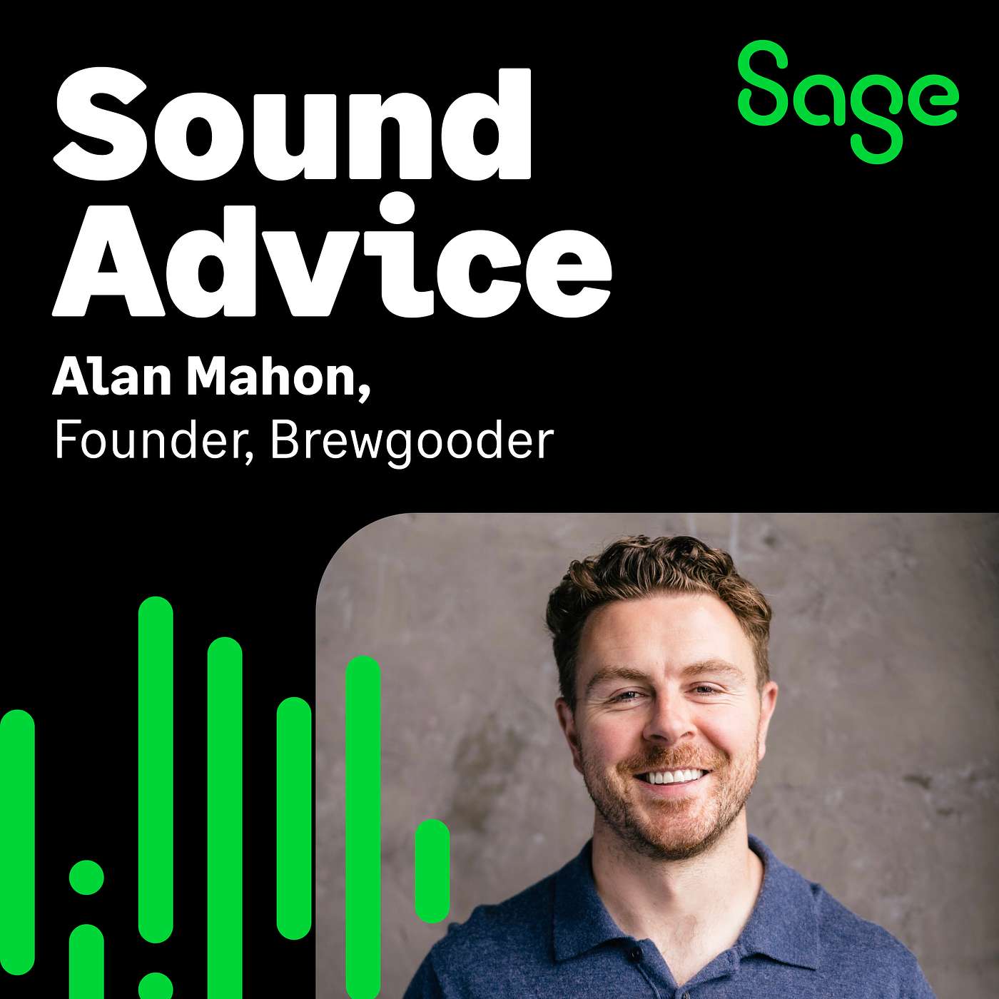Sound Advice: Entrepreneurs Unfiltered