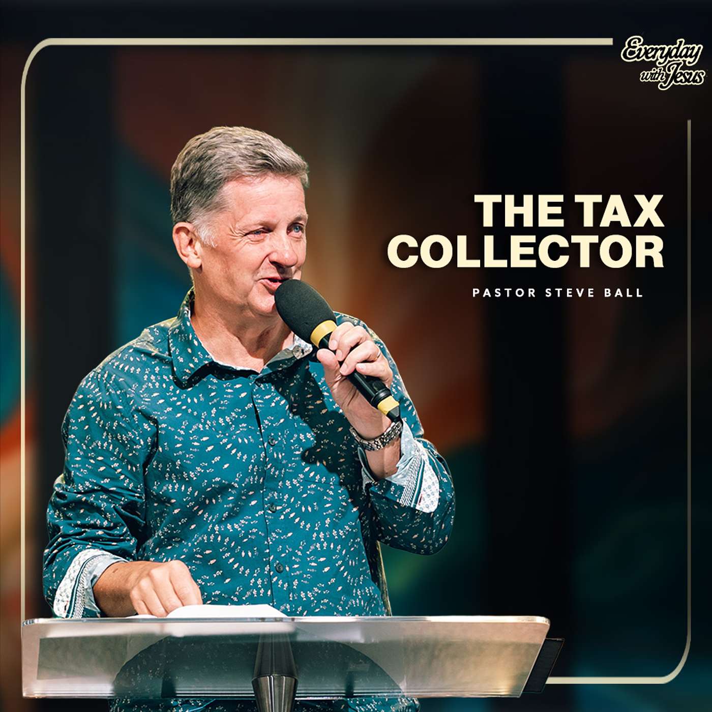 The Tax Collector | 16.08.26 | Steve Ball episode artwork