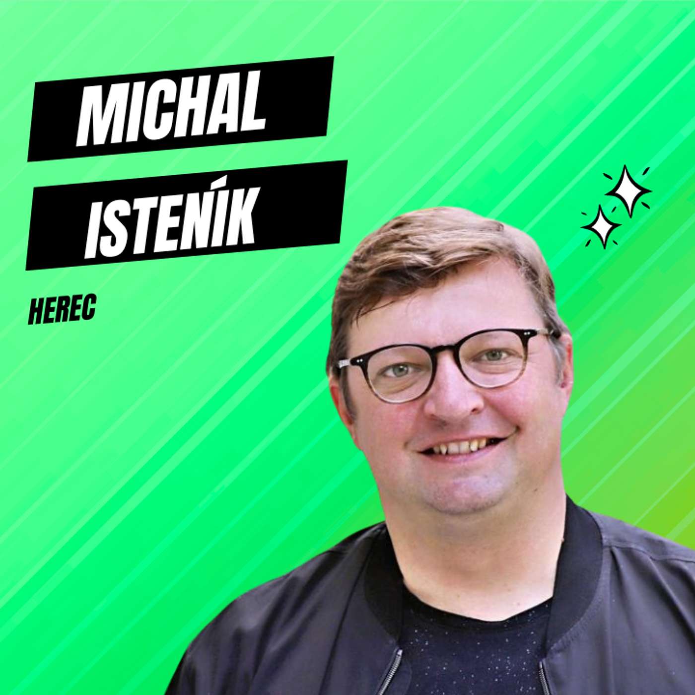 53. Michal Isteník - herec