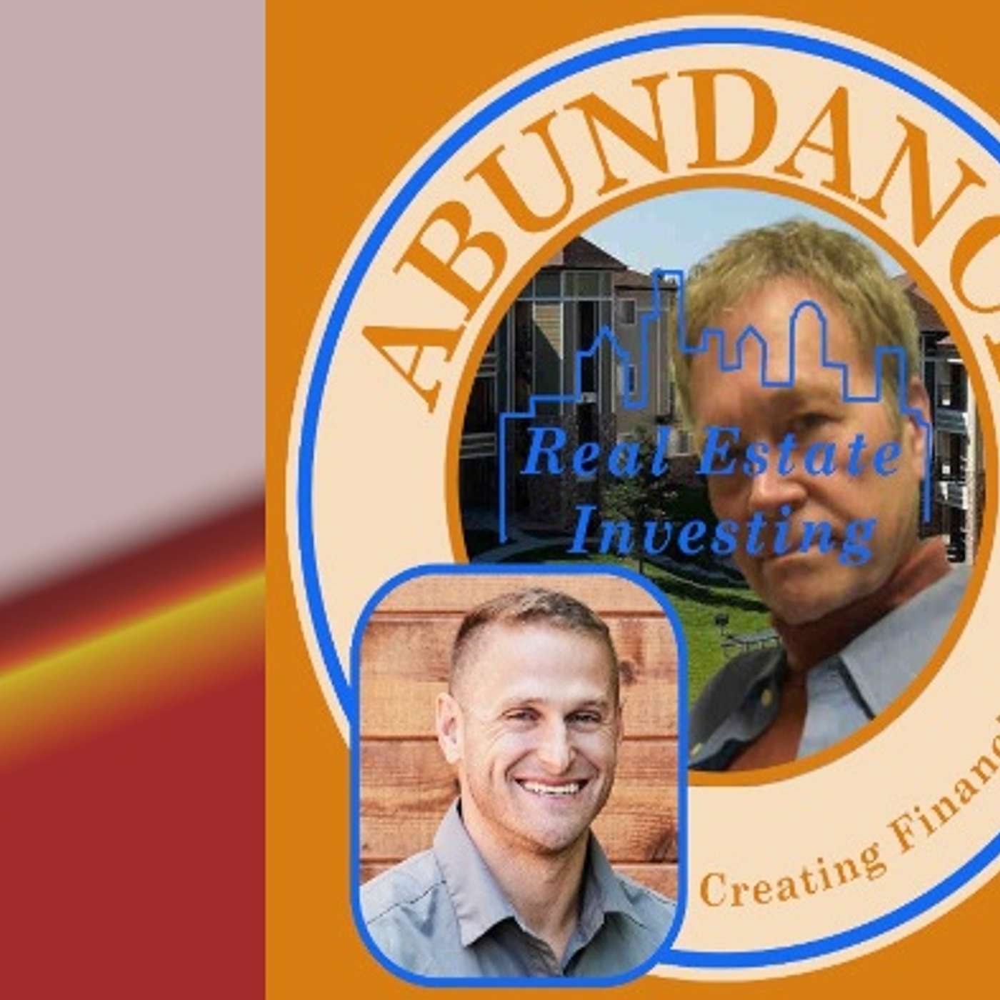 REIA 37 Ryan Andrews: Developing Tiny Homes, Building to Net Zero, and Capitalizing Your Dream