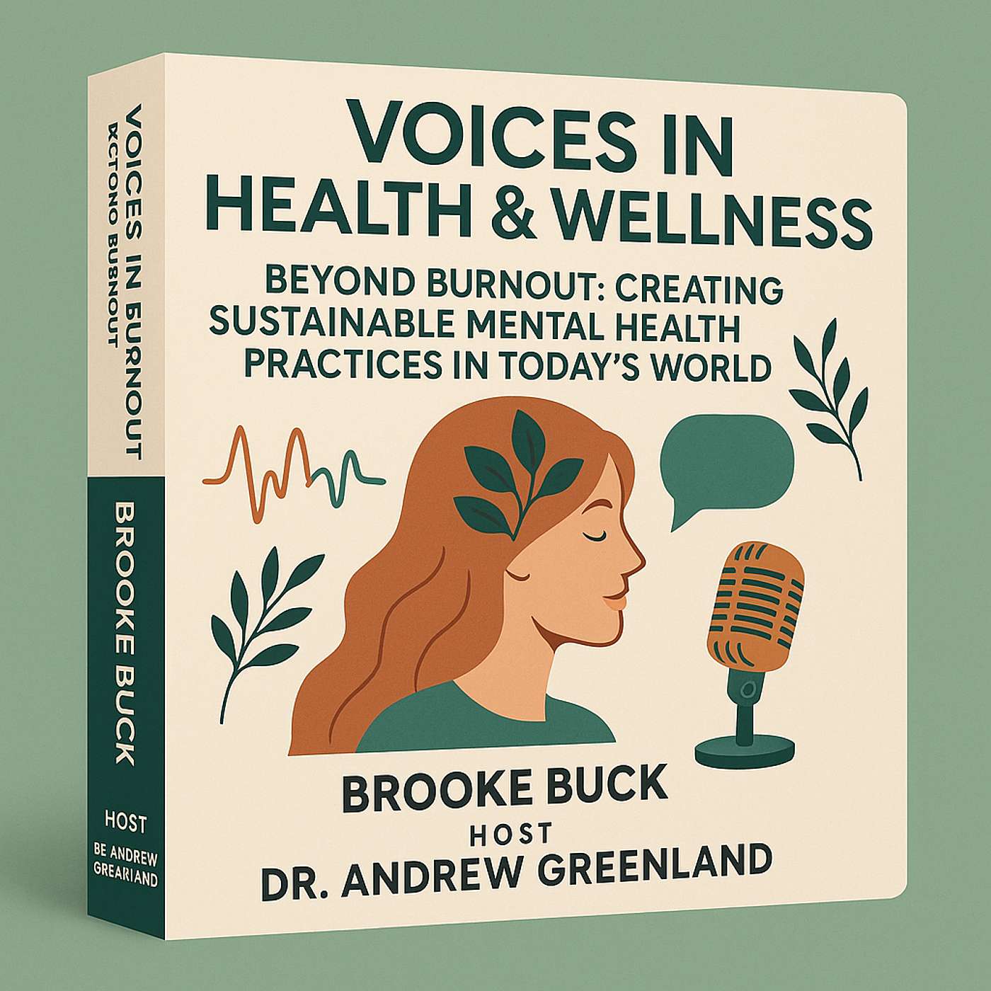 Beyond Burnout: Creating Sustainable Mental Health Practices in Today's World with Brooke Buck episode artwork