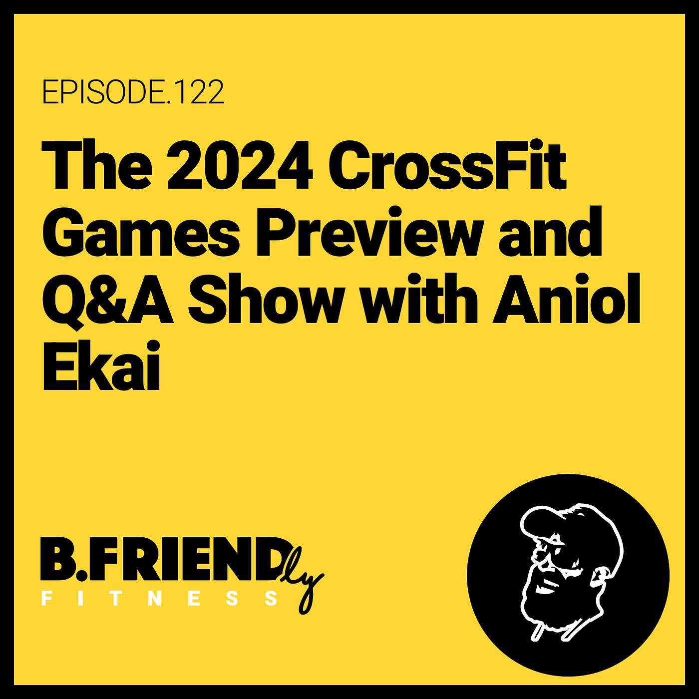The 2024 CrossFit Games Preview and Q&A Show with Aniol Ekai episode artwork