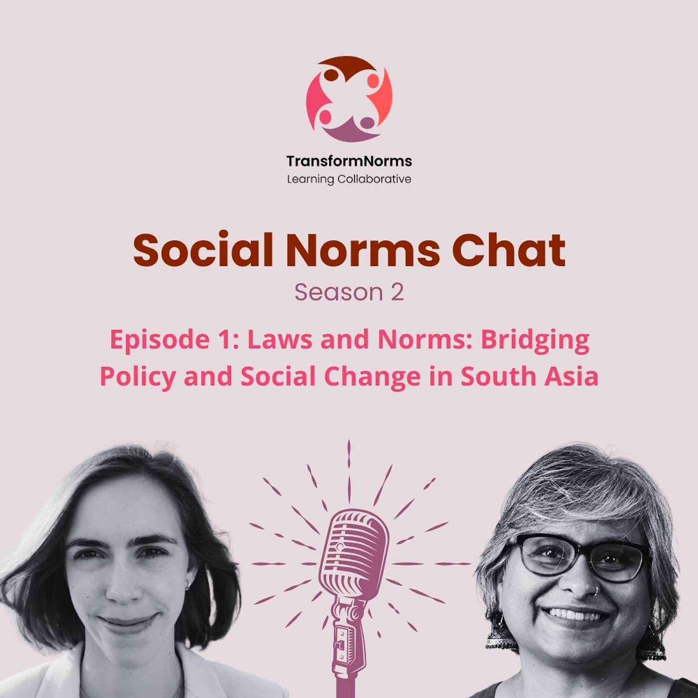 S2E1: Laws and Norms: Bridging Policy and Social Change in South Asia