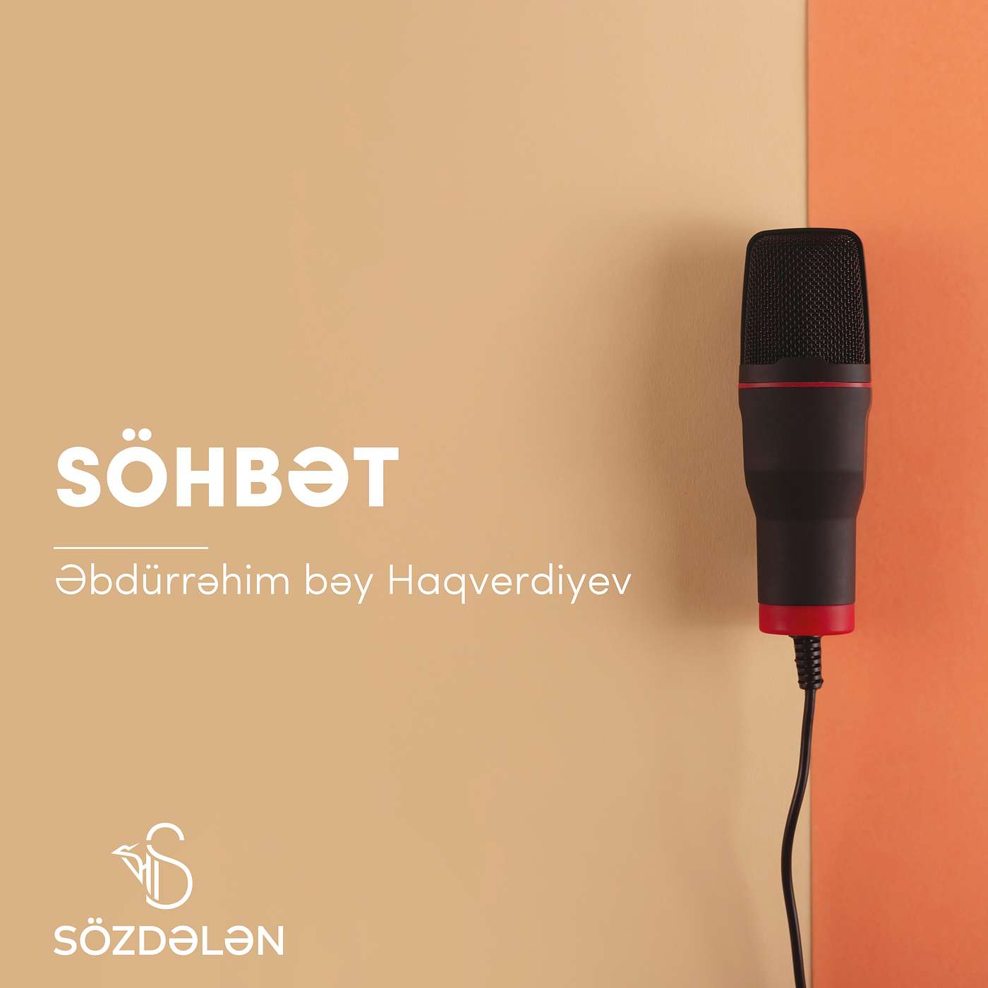 Söhbət | Əbdürrəhim bəy Haqverdiyev | Sözdələn