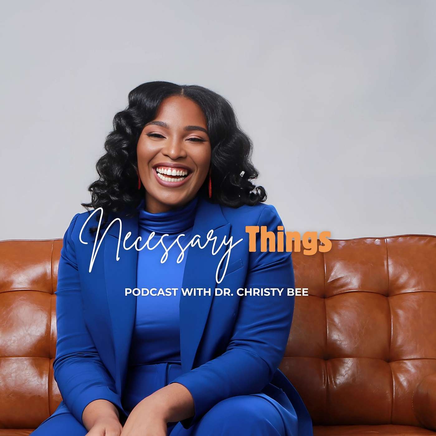 Necessary Things Podcast