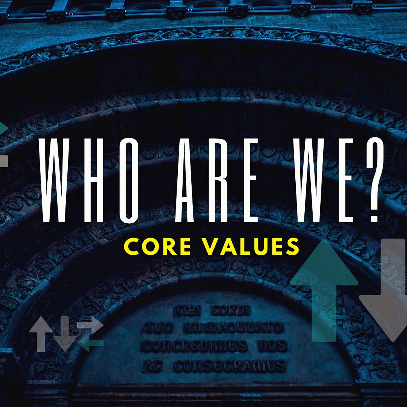 Core Values | Missions