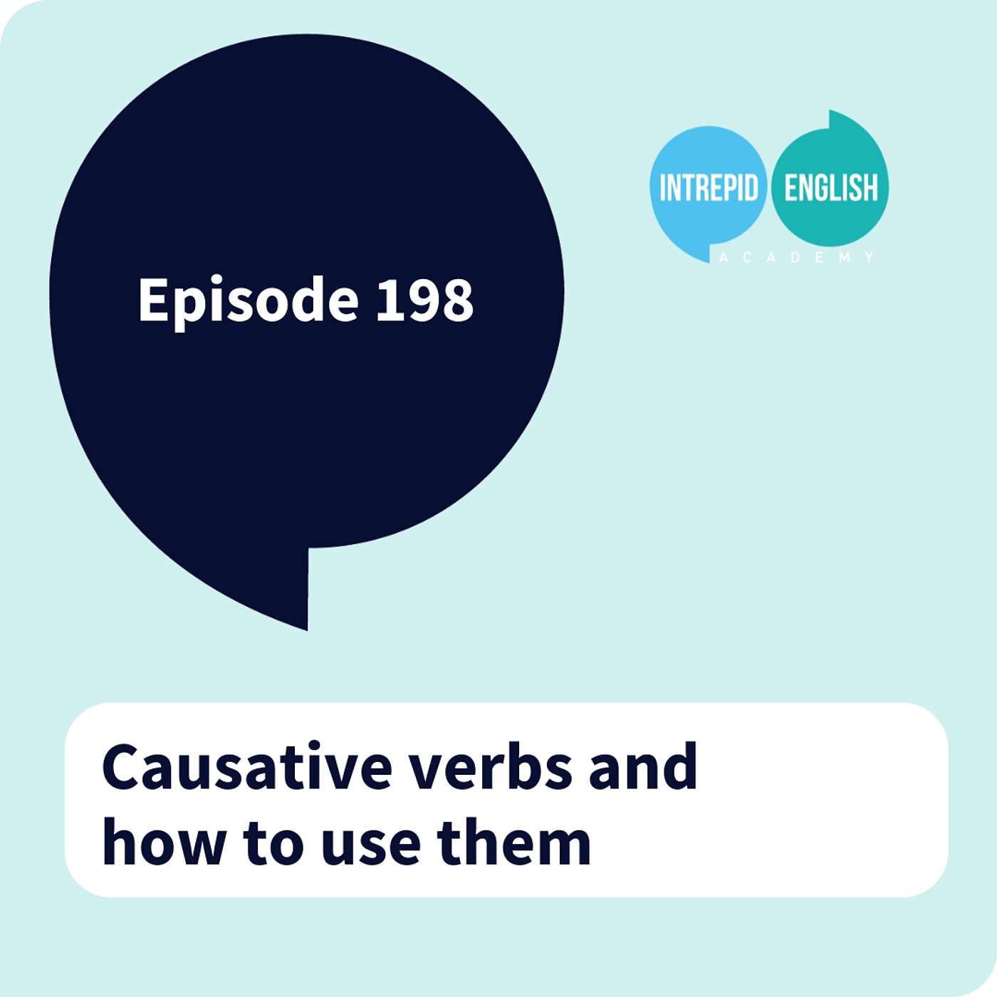 Causative verbs and how to use them