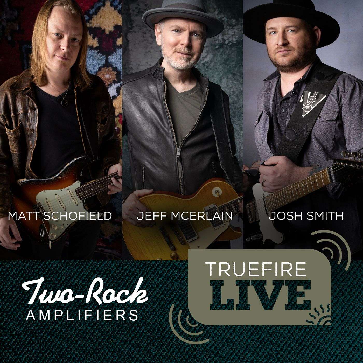 Two-Rock Featuring Matt Schofield, Josh Smith, and Jeff McErlain