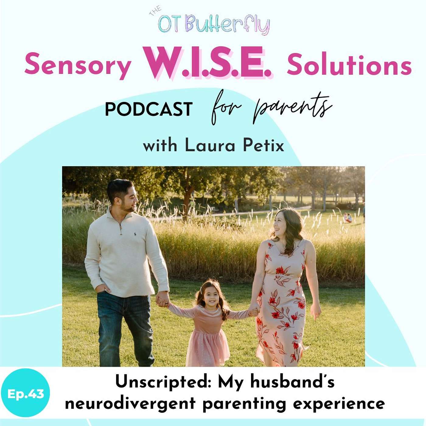 Sensory W.I.S.E. Solutions Podcast for Parents