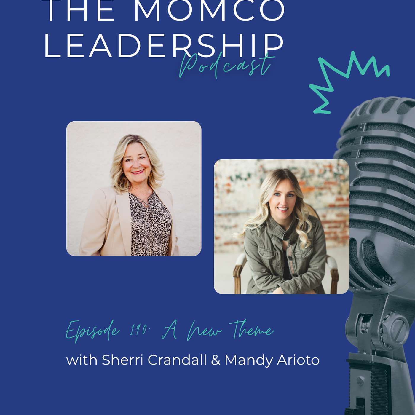 The MomCo Leadership Podcast