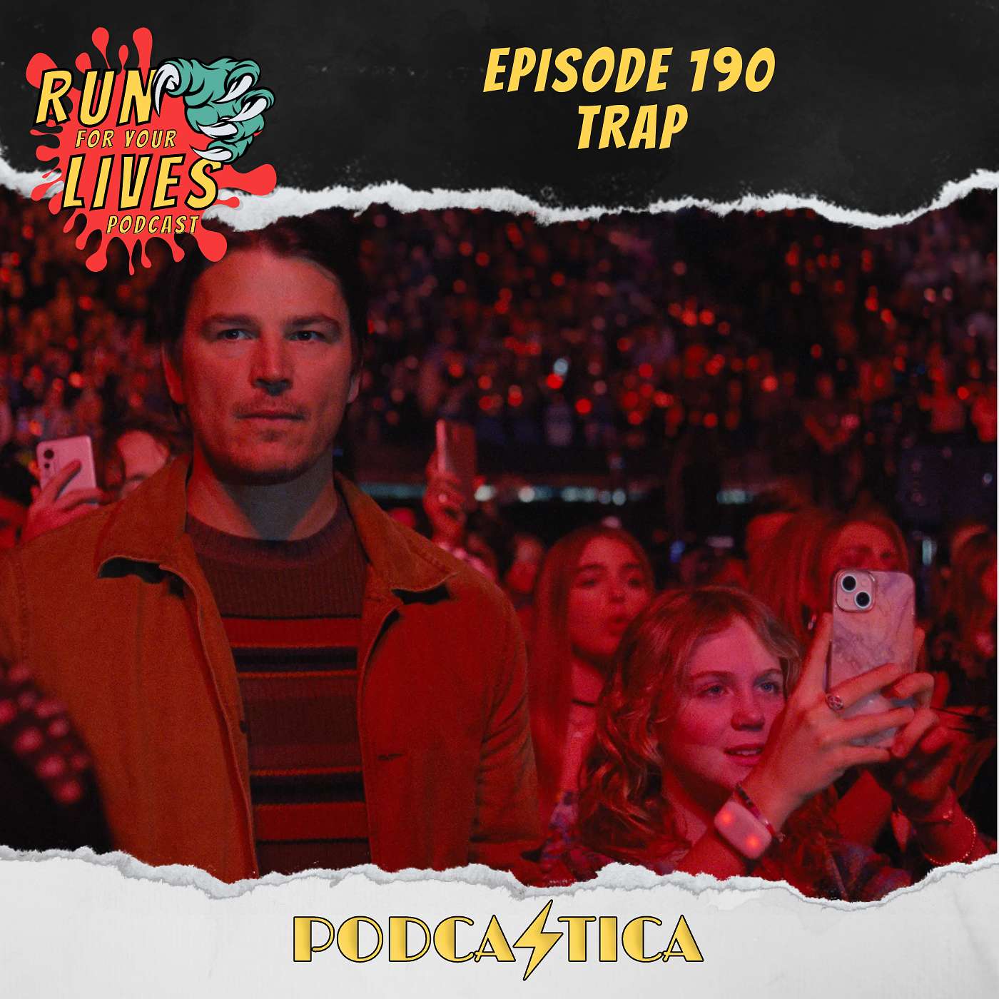 Run For Your Lives Podcast Episode 190: Trap