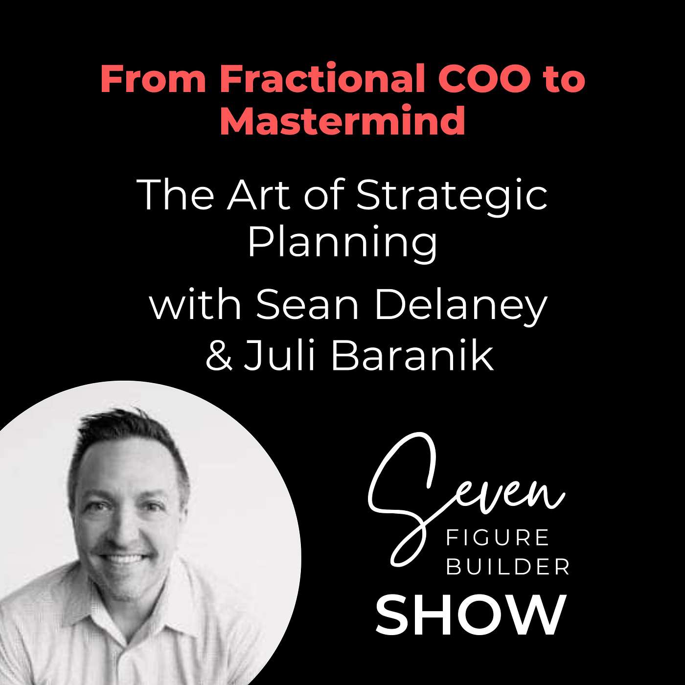 Seven Figure Builder Show