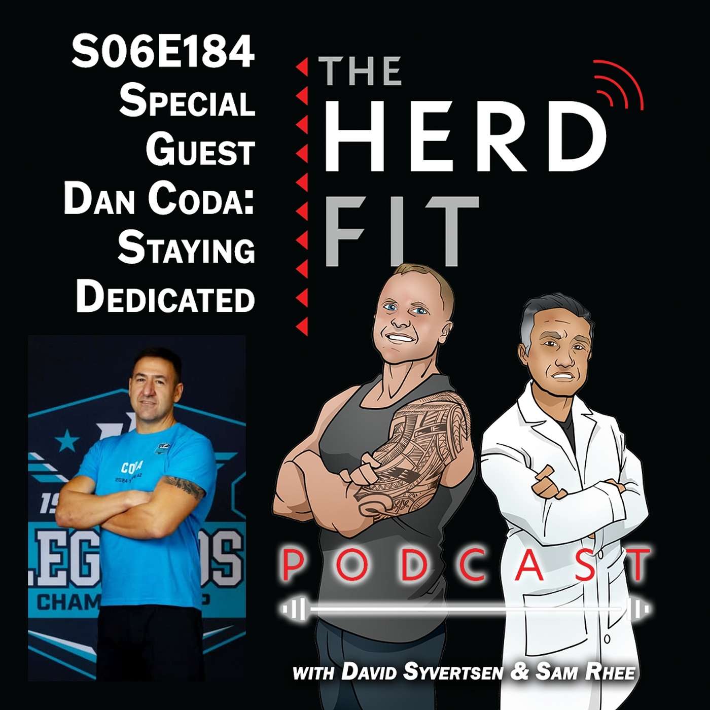 S06E184: The Mental Game: Competing Beyond the Numbers with Special Guest Dan Coda episode artwork