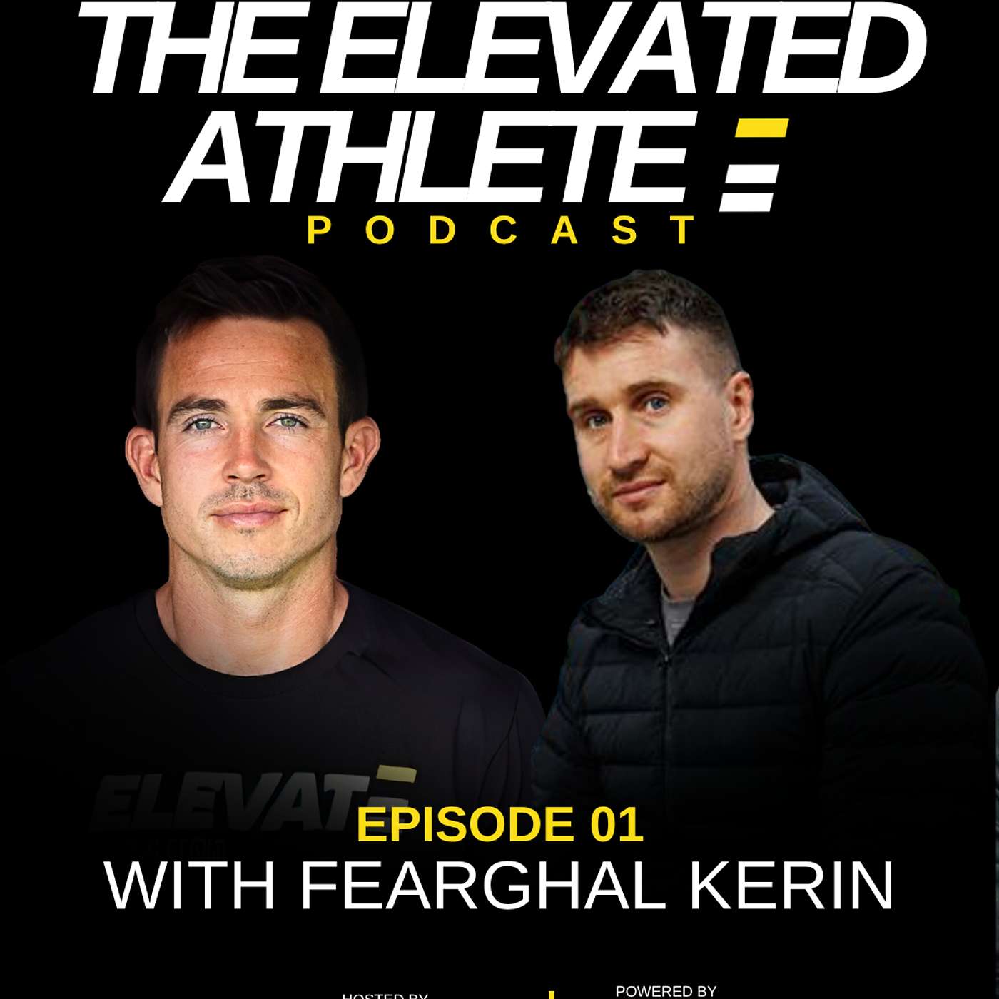The Elevated Athlete Podcast with Fearghal Kerin