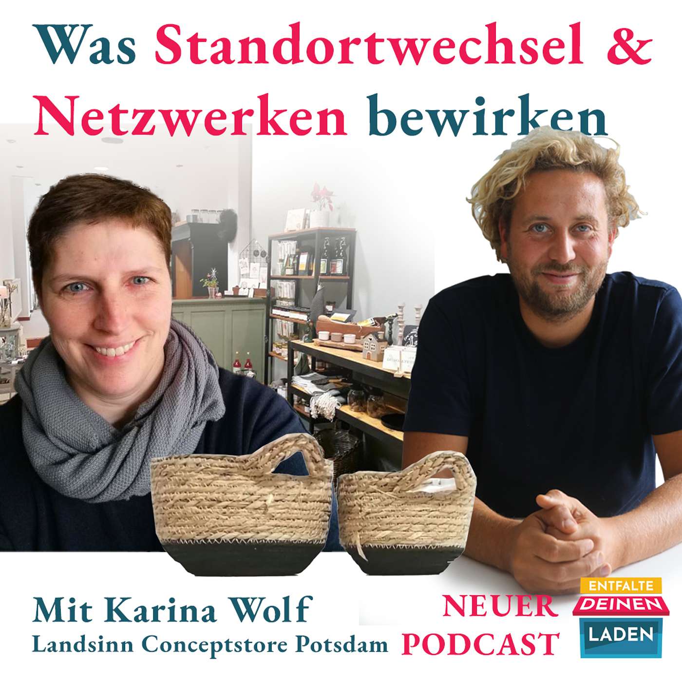 Entfalte deinen Laden - Der Podcast für Läden im Einzelhandel