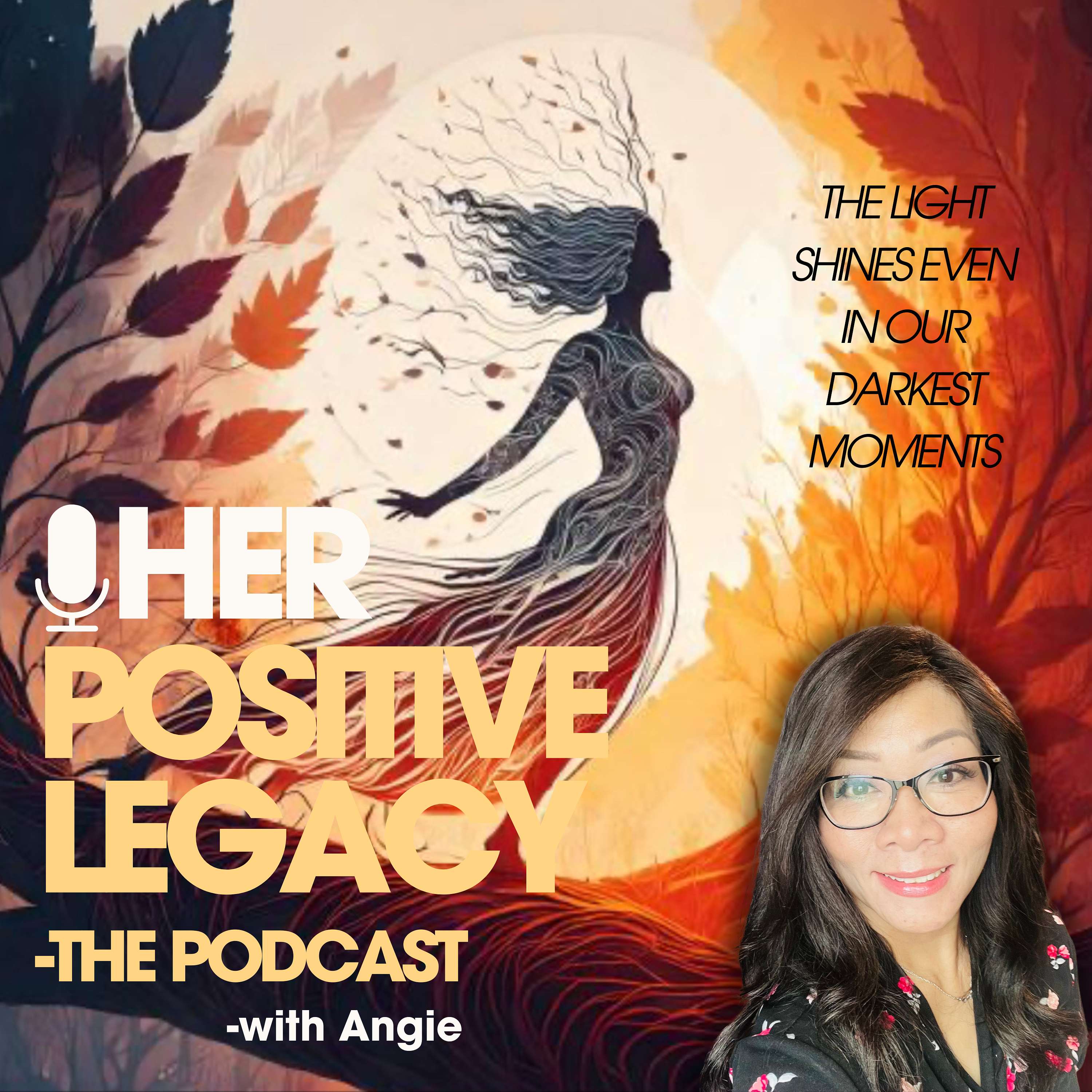 Her Positive Legacy