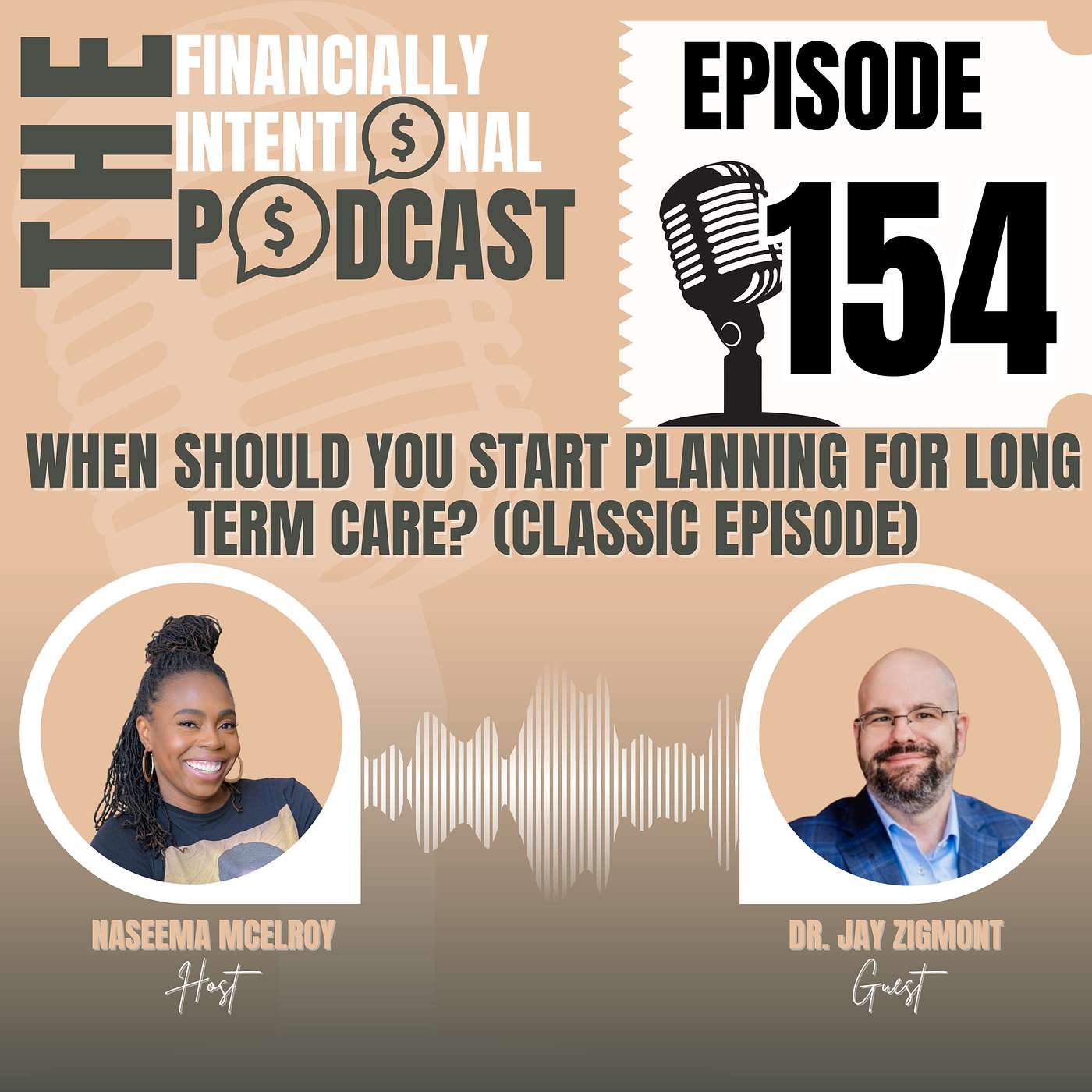 When should you start planning for Long Term Care? - Episode 154 (Classic Episode)