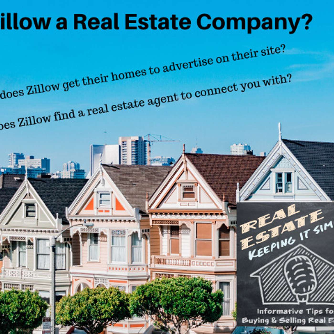 Real Estate - Keeping it Simple
