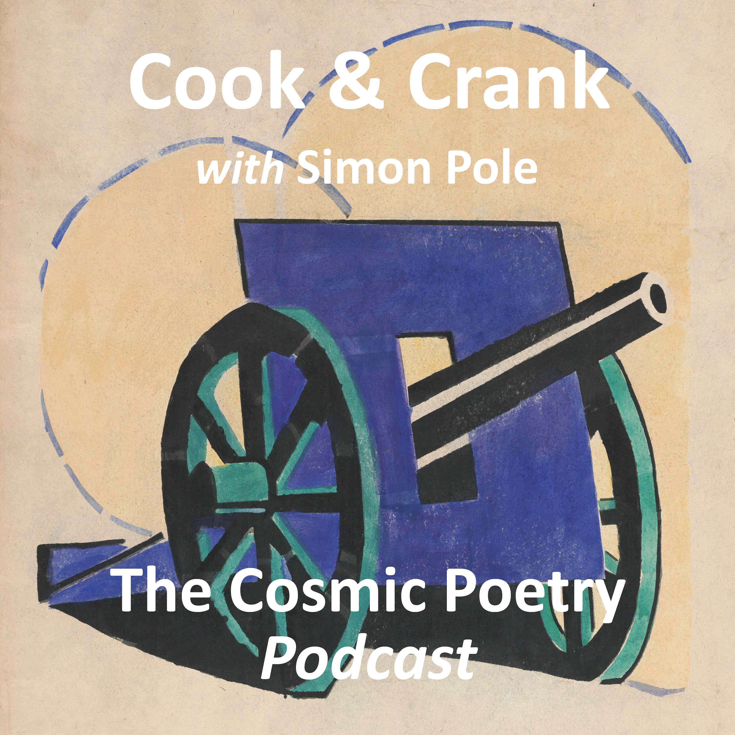 Cook & Crank: The Cosmic Poetry Podcast