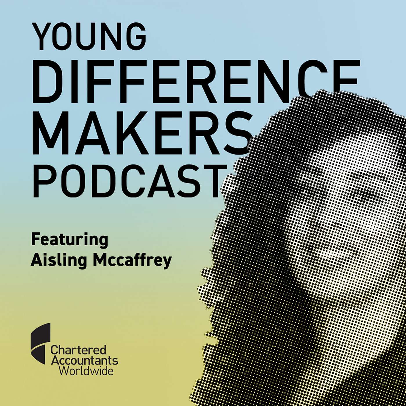 Young Difference Makers Ep6 Aisling McCaffrey episode artwork