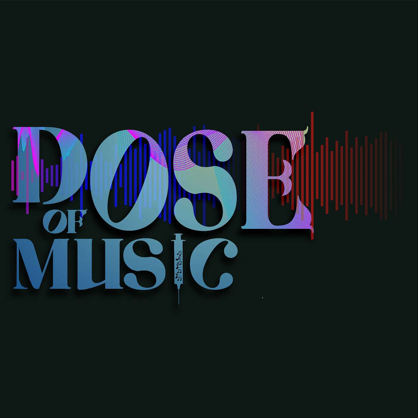 Dose of Music
